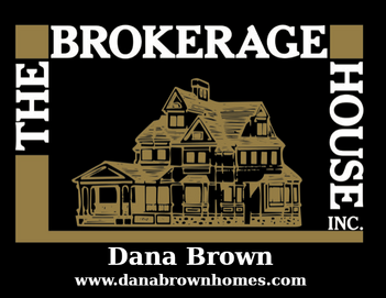 Dana Brown Brokerage House